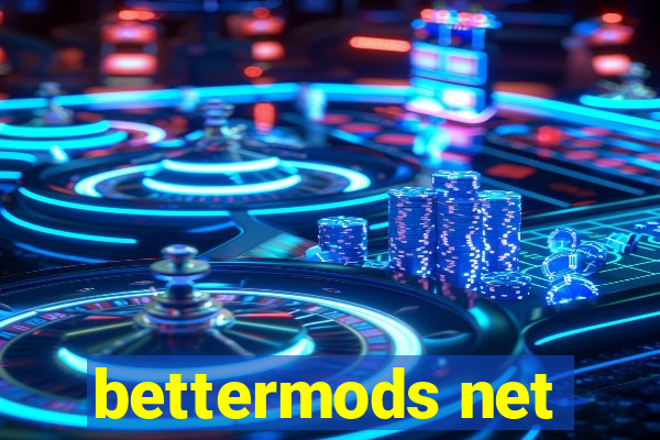 bettermods net